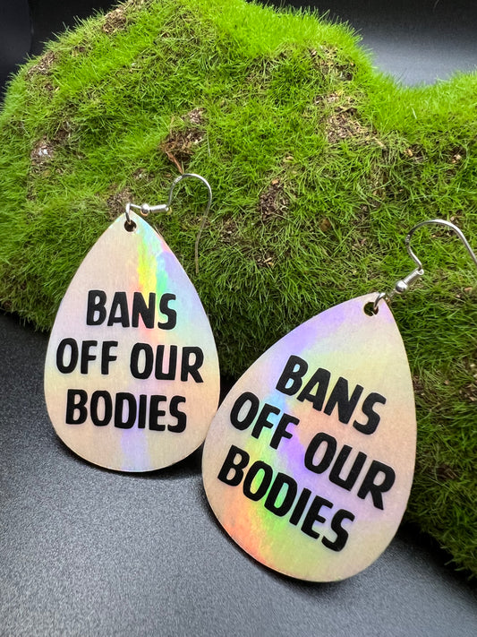 BANS OFF OUR BODIES